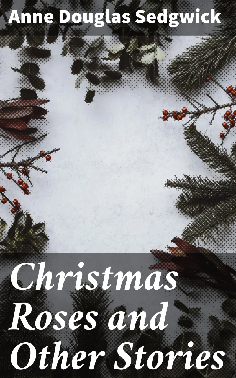 Portada: Christmas Roses and Other Stories