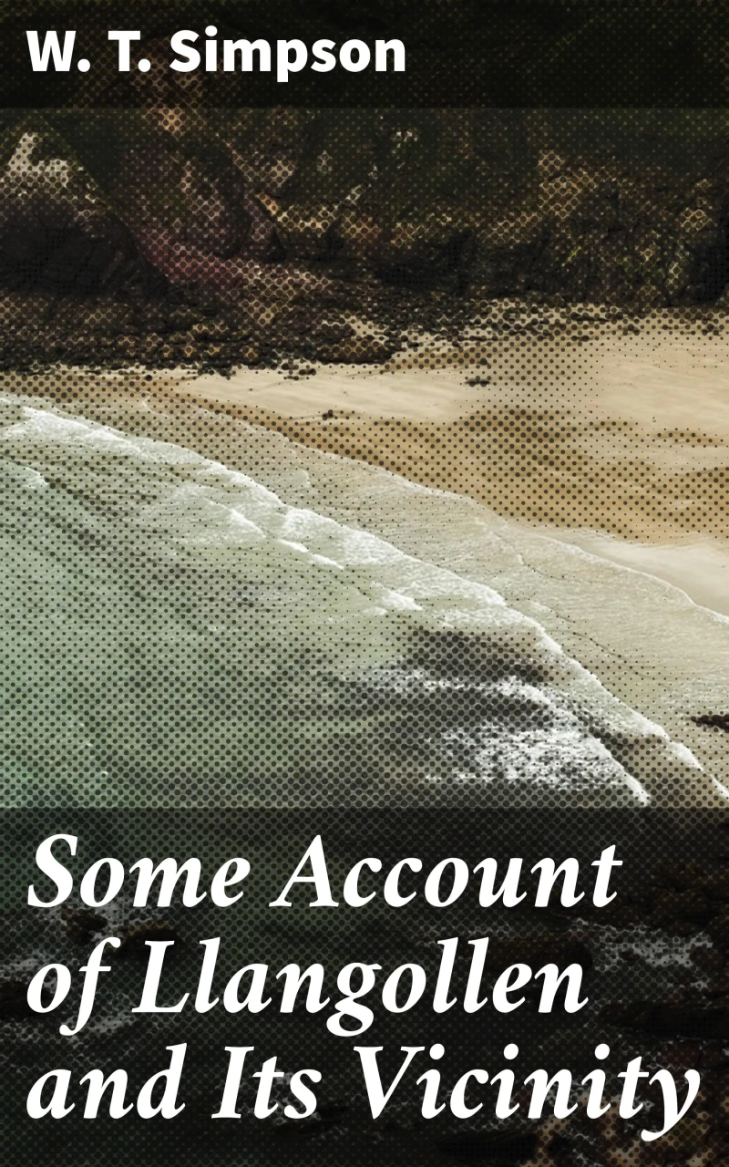 Portada: Some Account of Llangollen and Its Vicinity