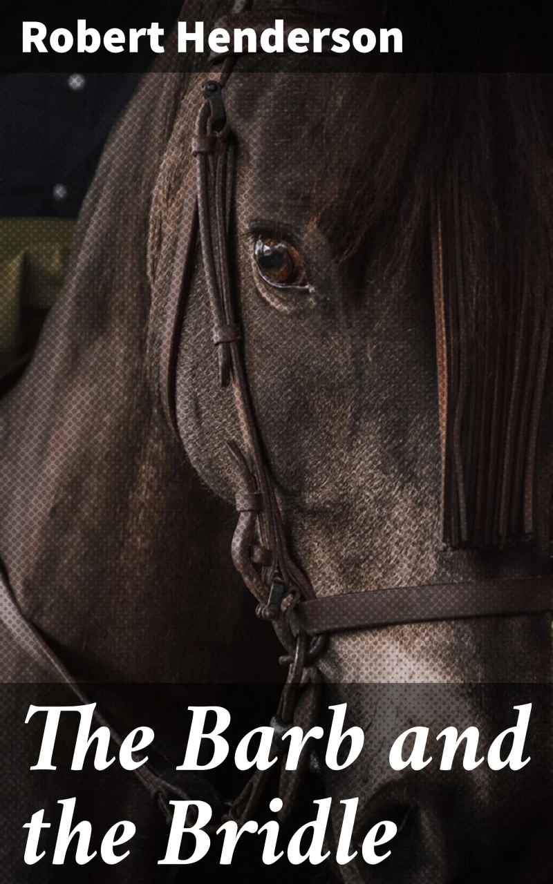 Portada: The Barb and the Bridle