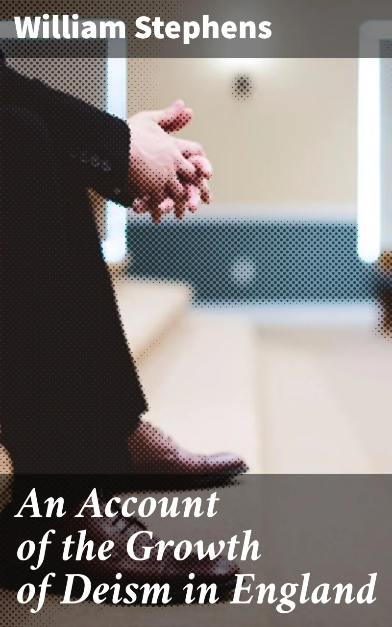 Portada: An Account of the Growth of Deism in England