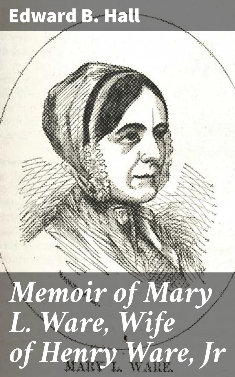 Portada: Memoir of Mary L. Ware, Wife of Henry Ware, Jr