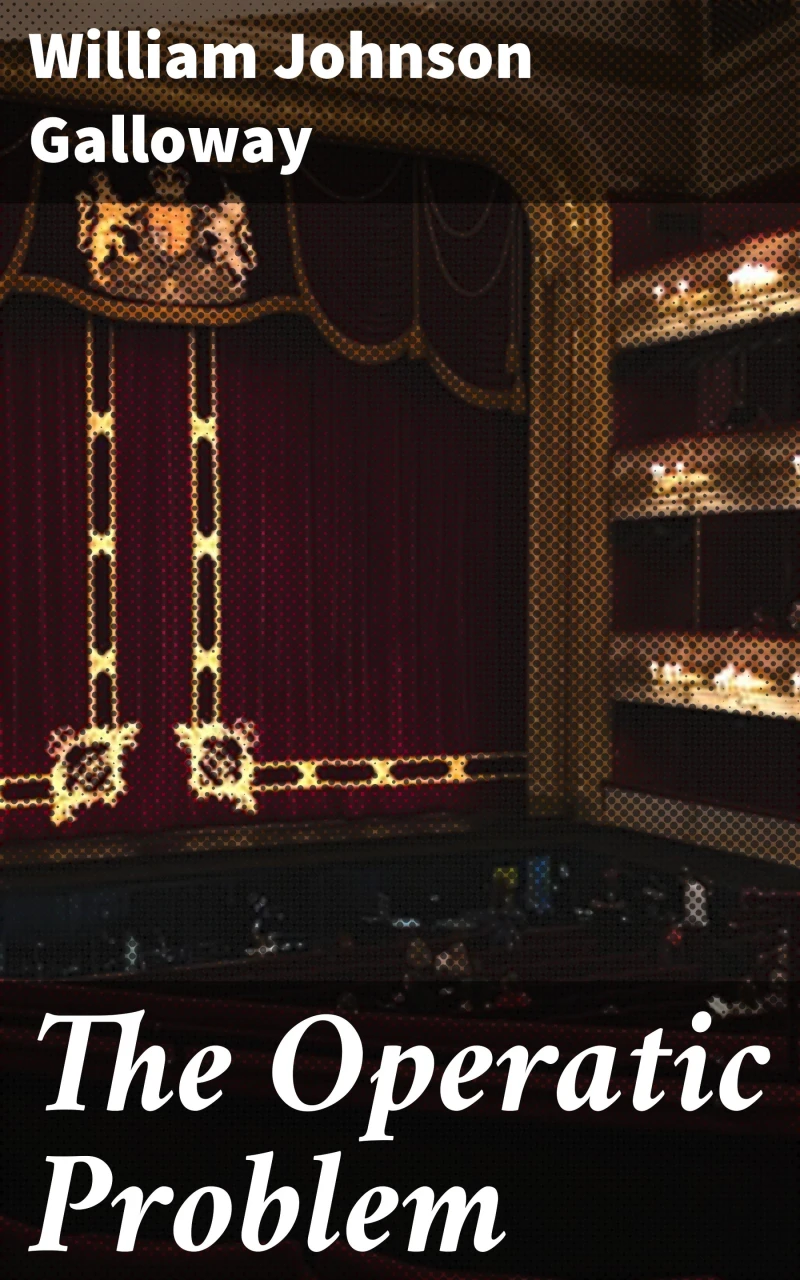 Portada: The Operatic Problem