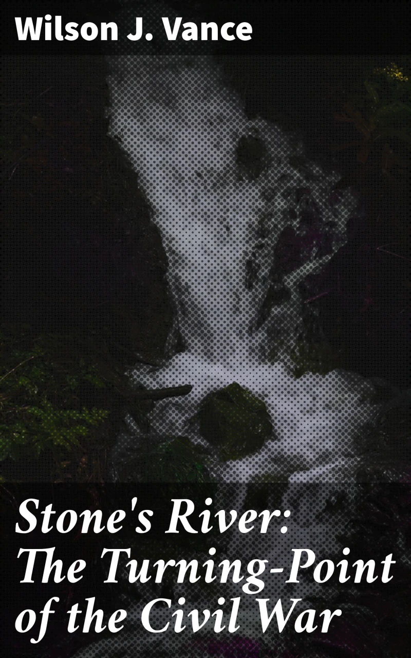 Portada: Stone's River: The Turning-Point of the Civil War