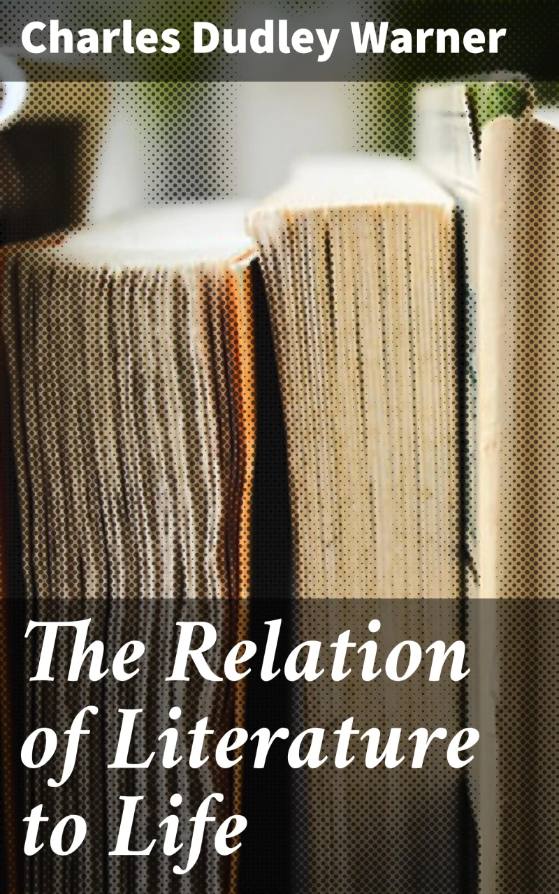Portada: The Relation of Literature to Life