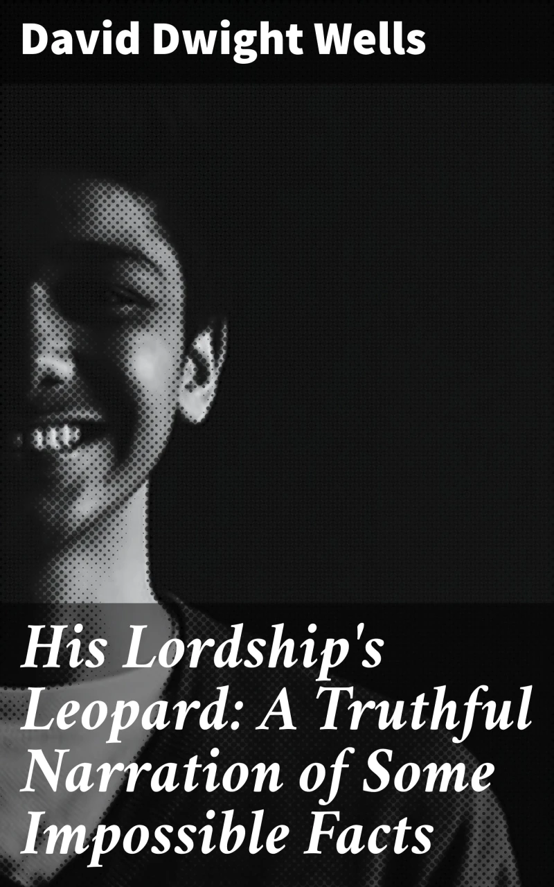 Portada: His Lordship's Leopard: A Truthful Narration of Some Impossible Facts