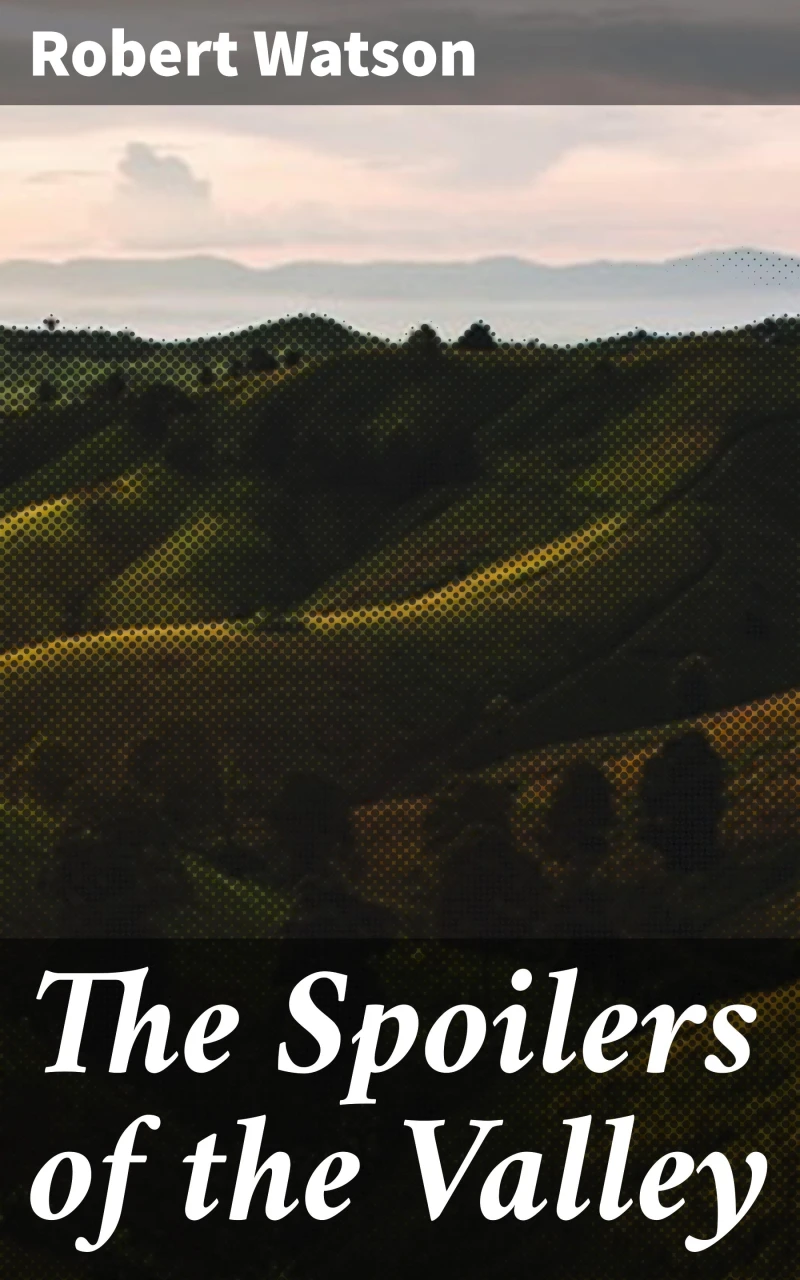 Portada: The Spoilers of the Valley