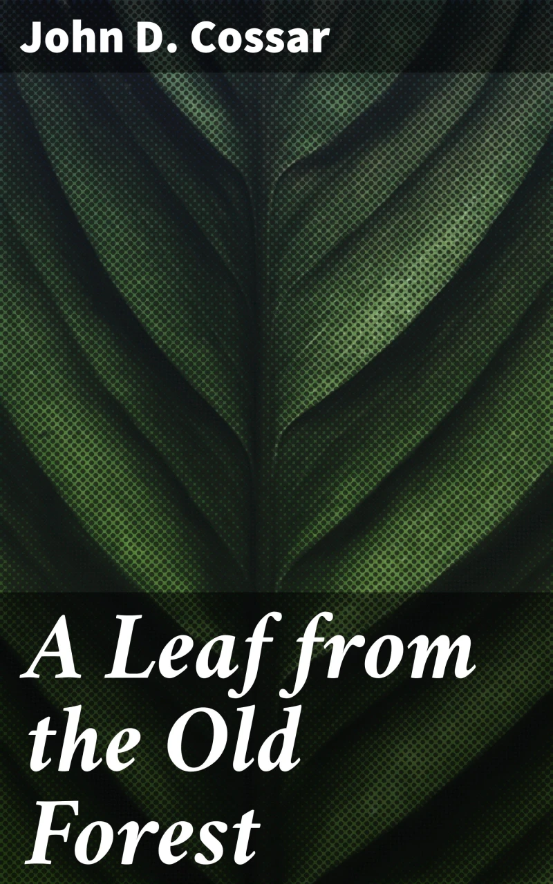Portada: A Leaf from the Old Forest