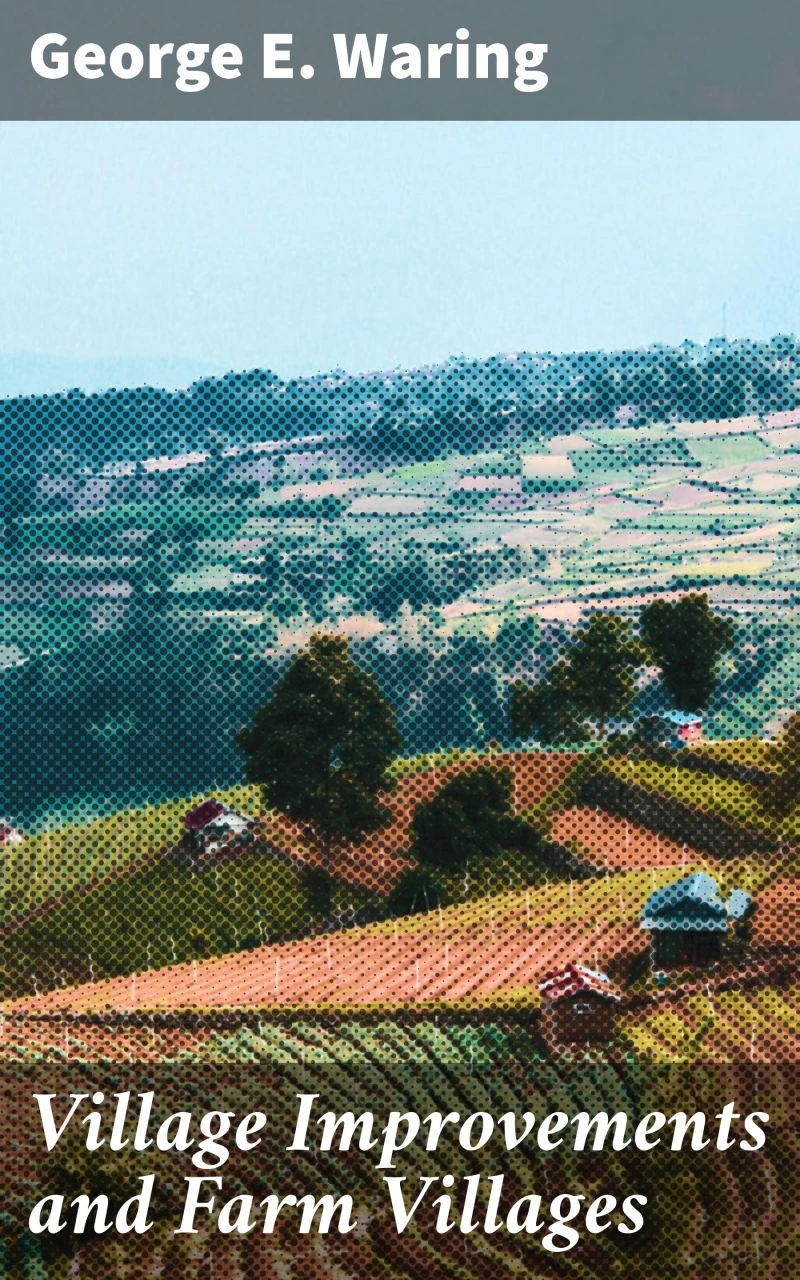 Portada: Village Improvements and Farm Villages