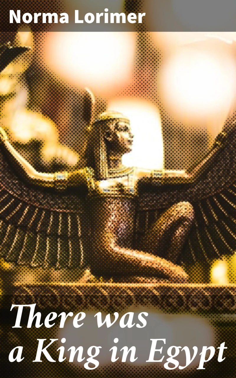 Portada: There was a King in Egypt