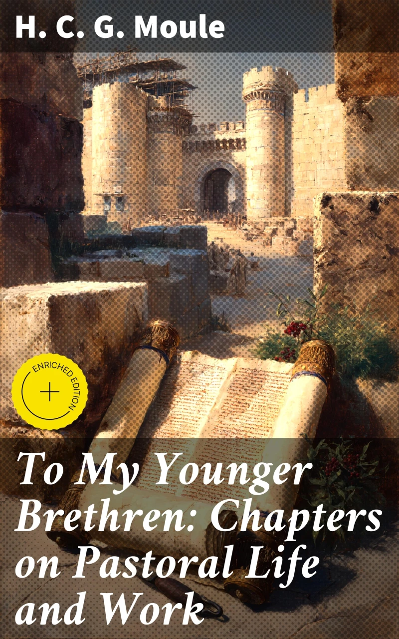 Portada: To My Younger Brethren: Chapters on Pastoral Life and Work