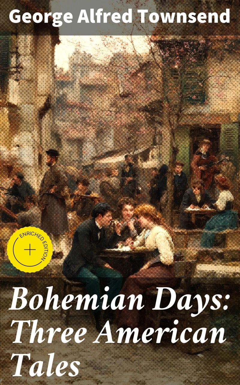 Portada: Bohemian Days: Three American Tales