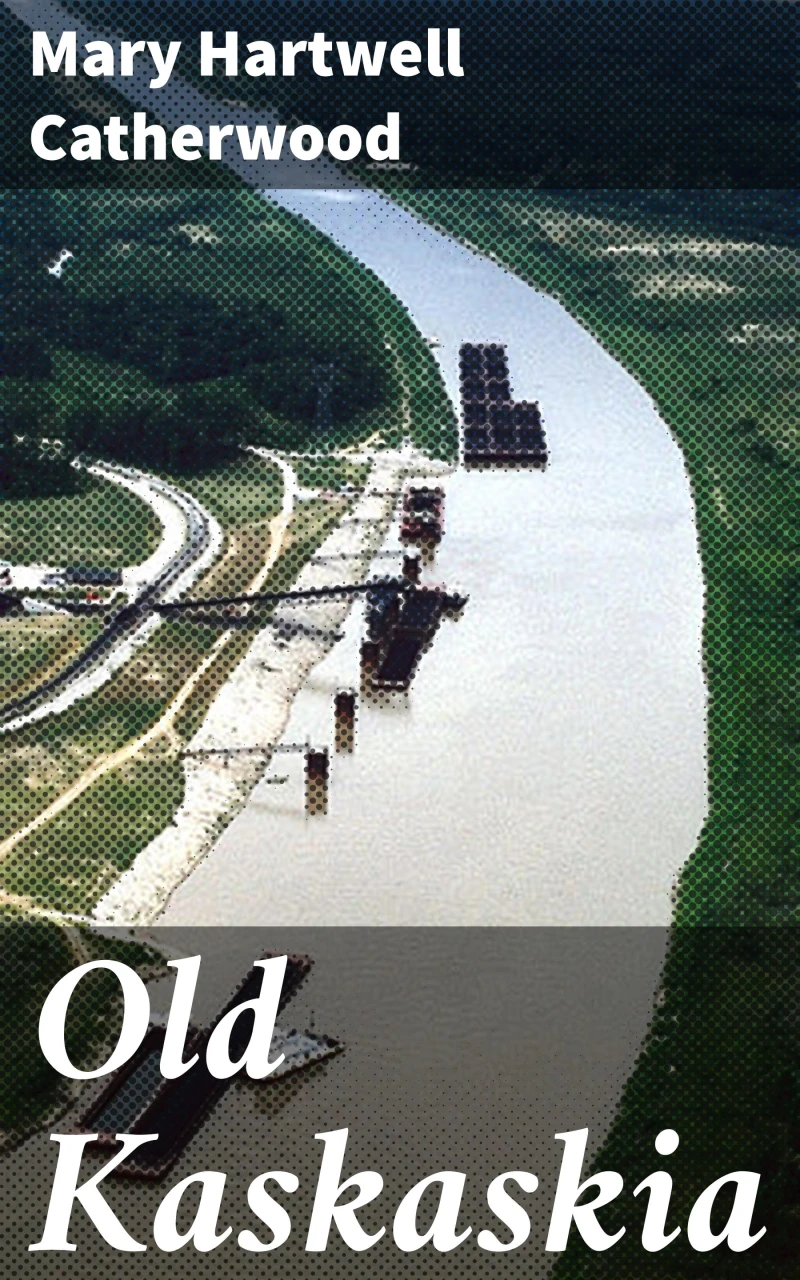 Portada: Old Kaskaskia