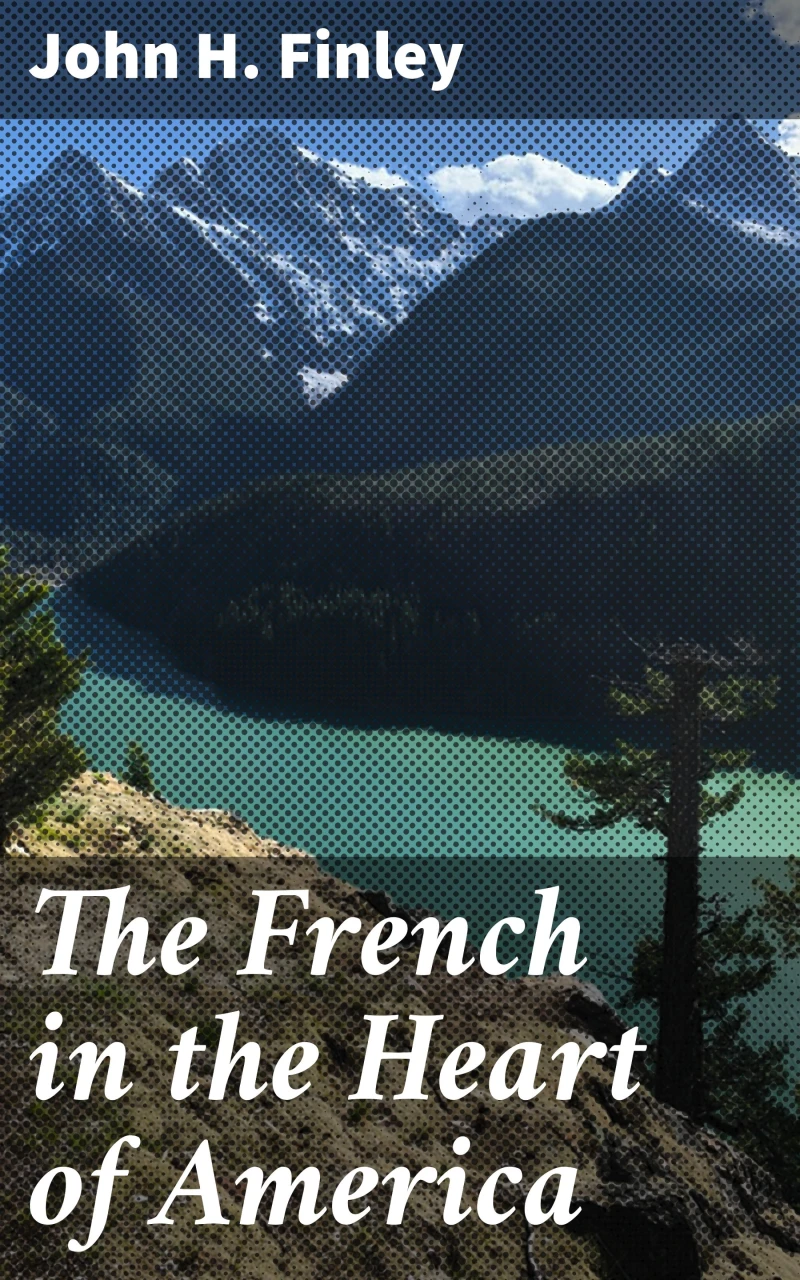 Portada: The French in the Heart of America