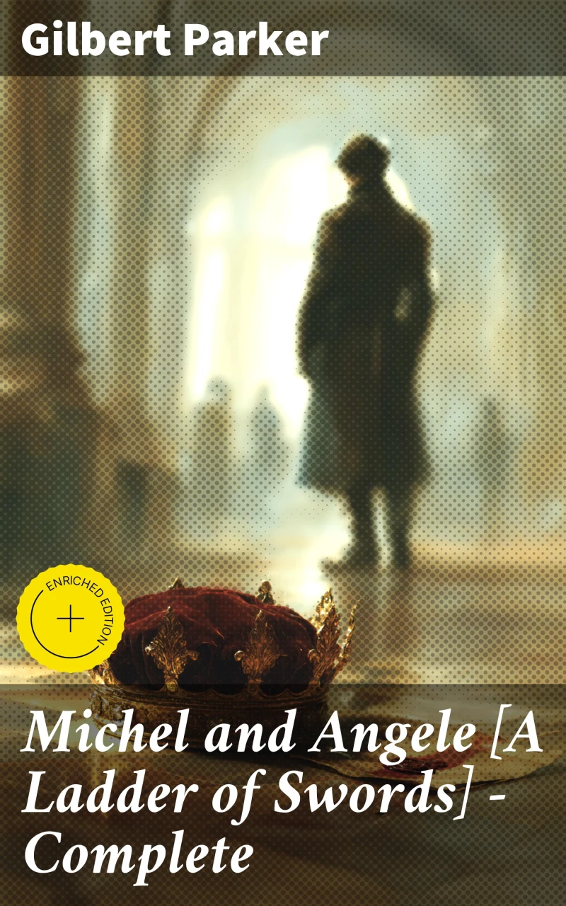 Portada: Michel and Angele [A Ladder of Swords] — Complete