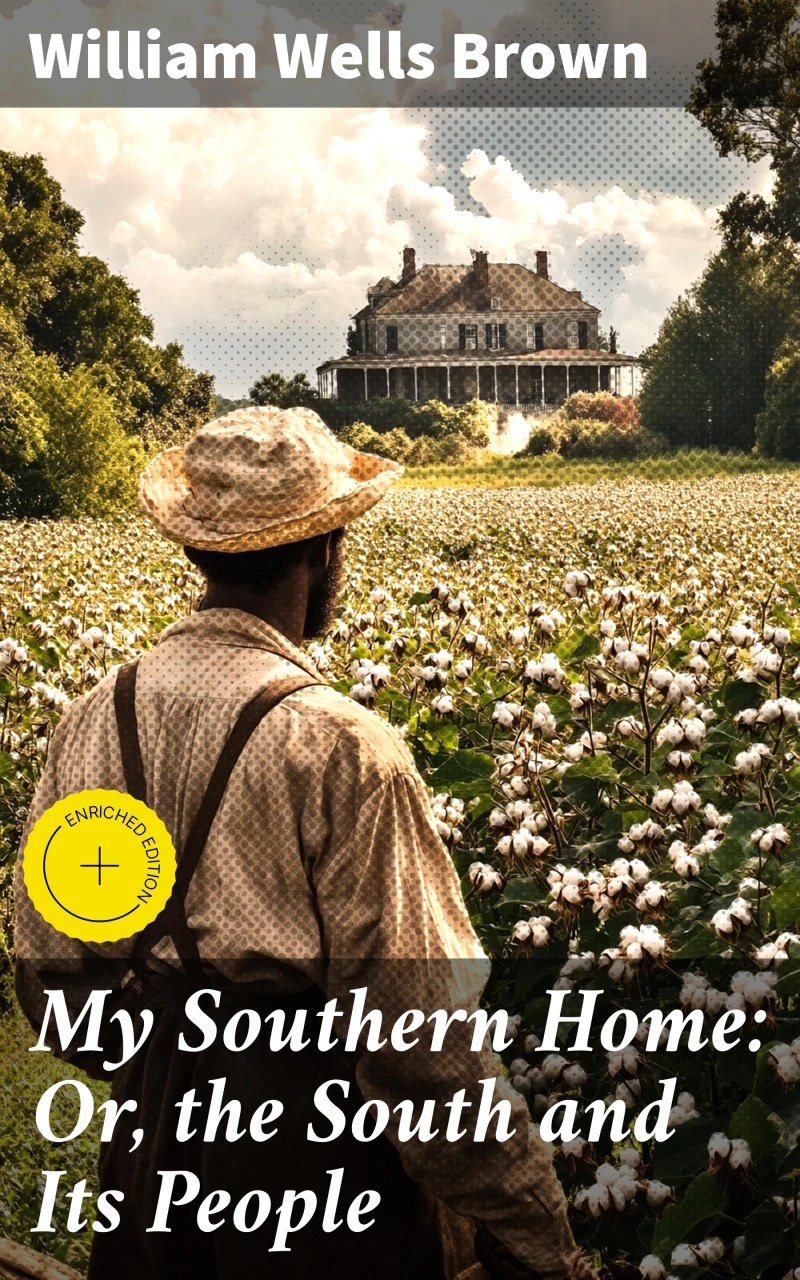 Portada: My Southern Home: Or, the South and Its People