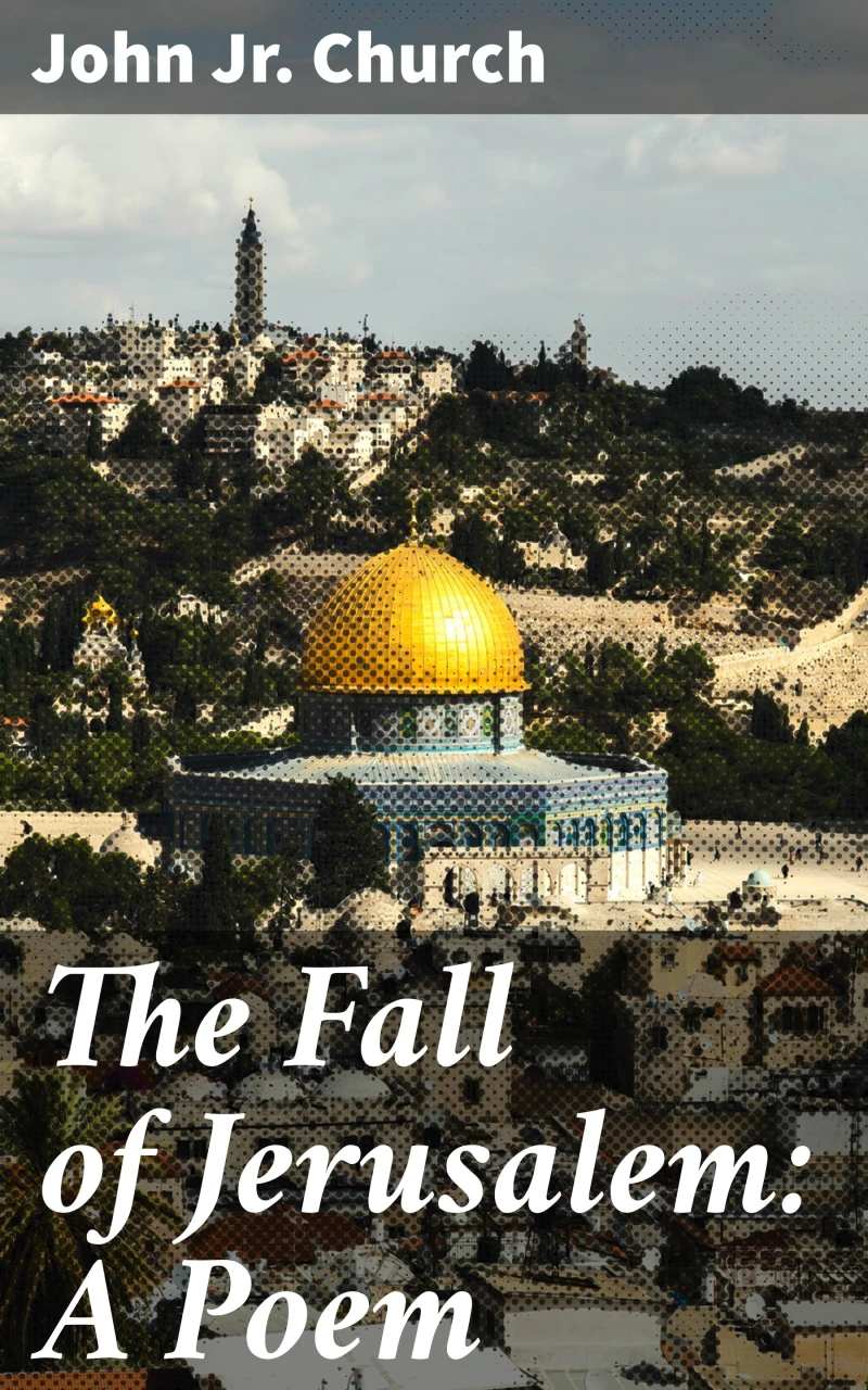 Portada: The Fall of Jerusalem: A Poem