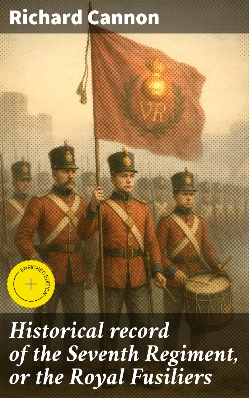 Portada: Historical record of the Seventh Regiment, or the Royal Fusiliers