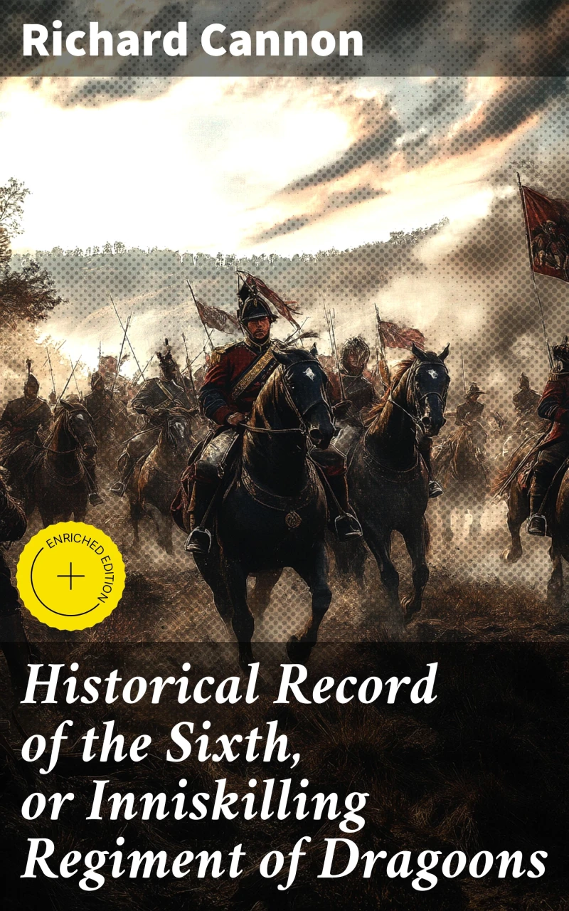 Portada: Historical Record of the Sixth, or Inniskilling Regiment of Dragoons