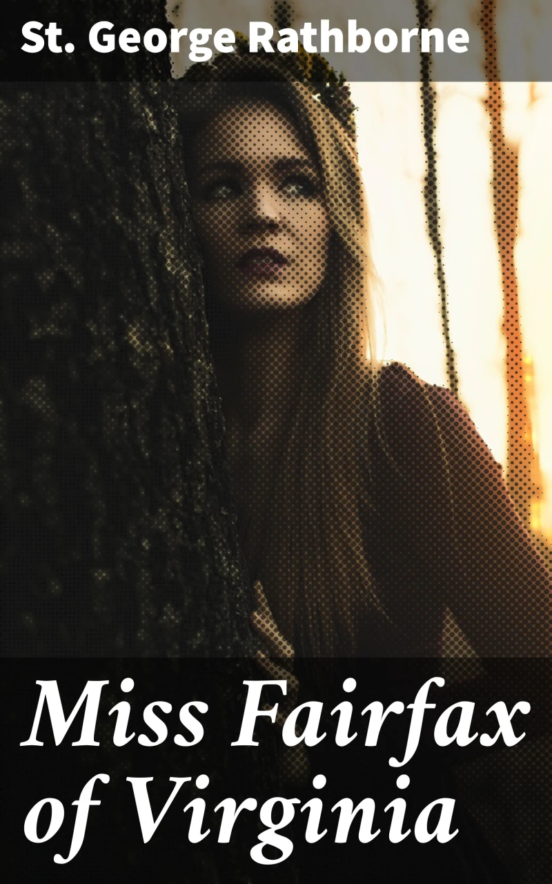 Portada: Miss Fairfax of Virginia