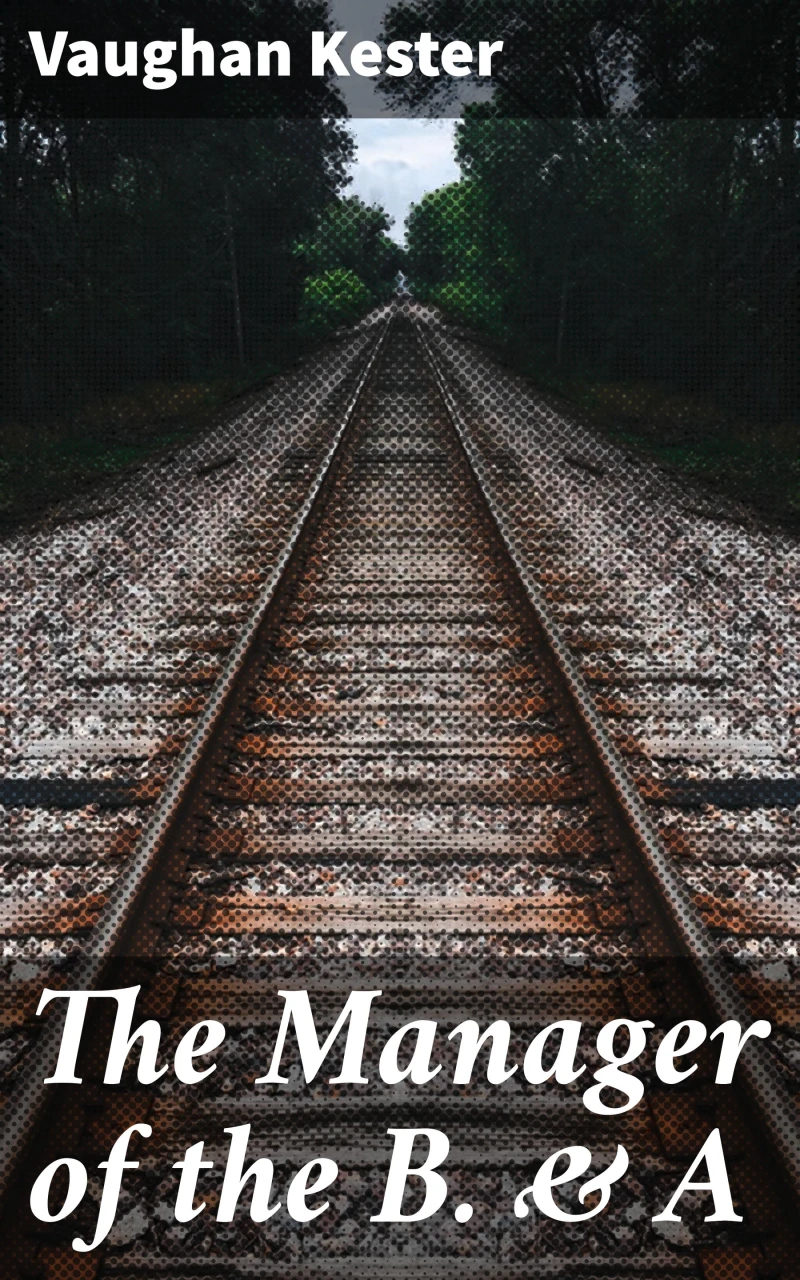 Portada: The Manager of the B. & A