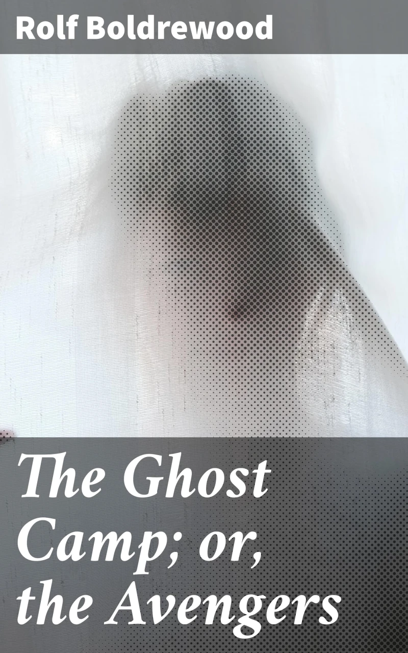 Portada: The Ghost Camp; or, the Avengers