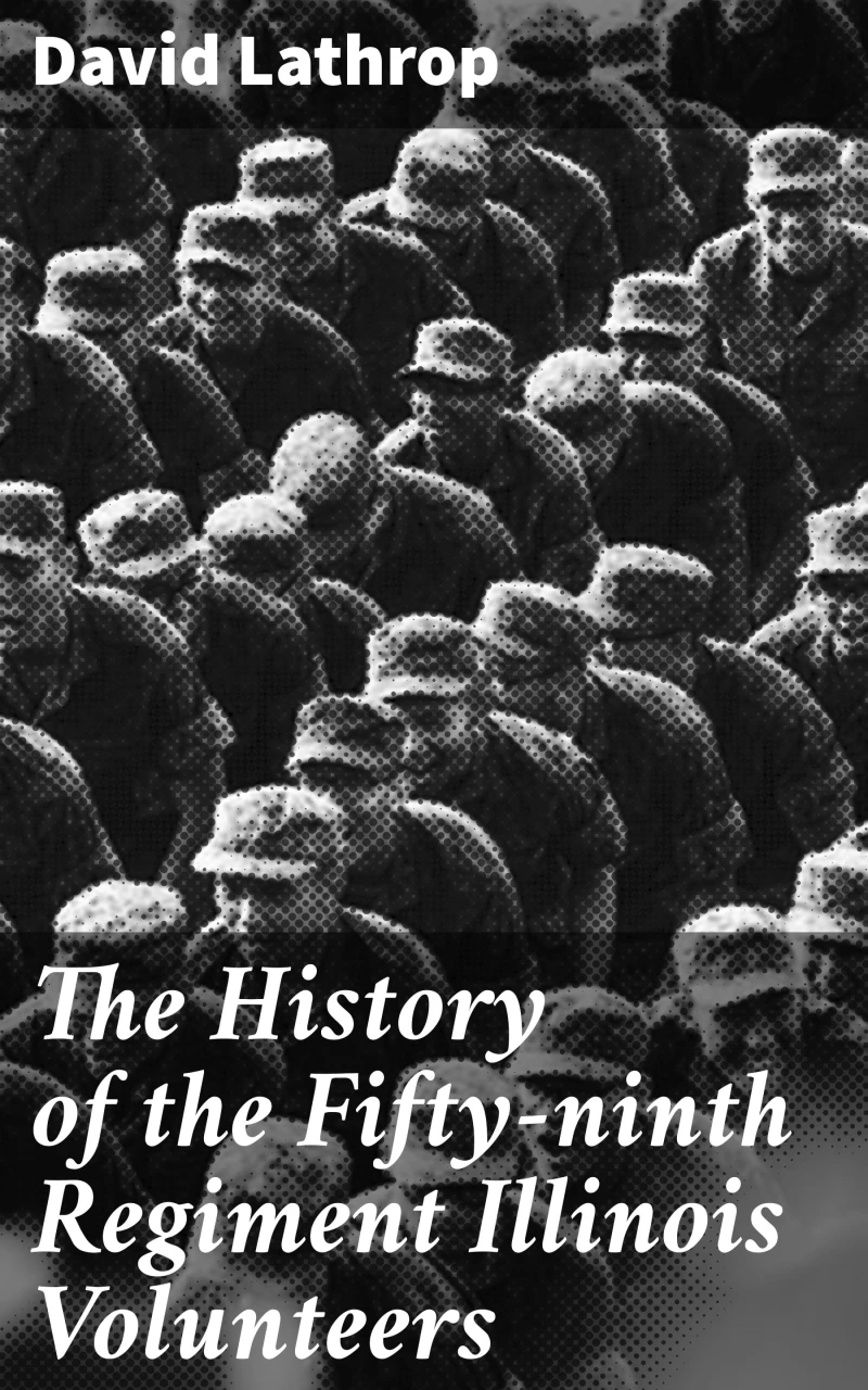 Portada: The History of the Fifty-ninth Regiment Illinois Volunteers