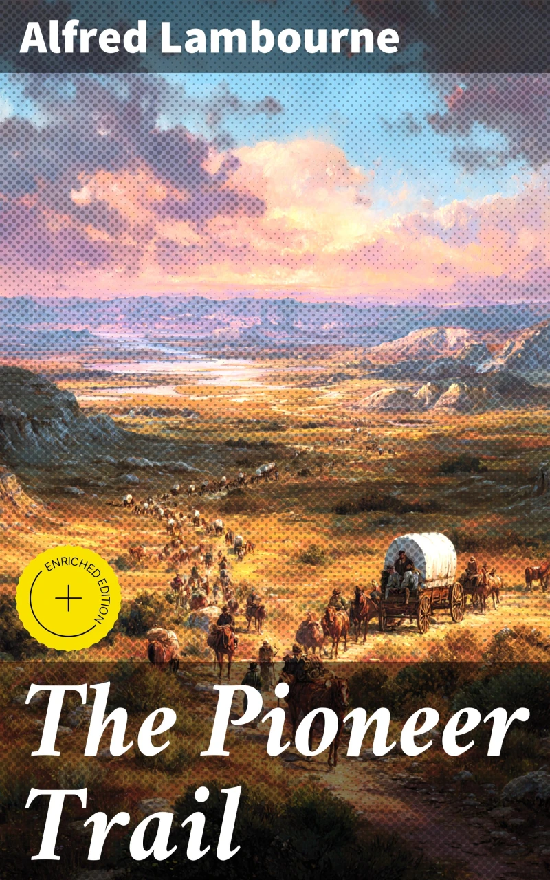 Portada: The Pioneer Trail