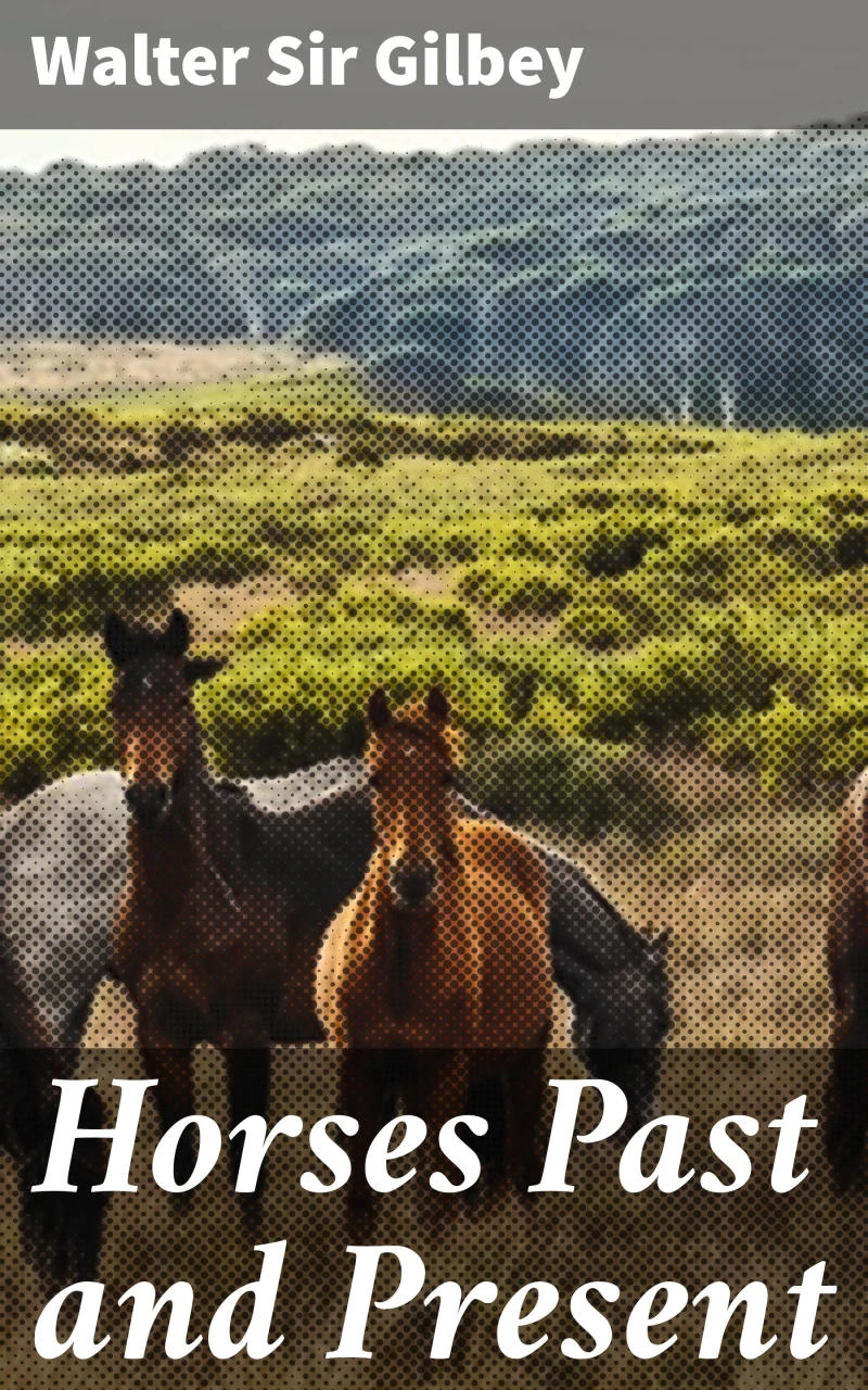 Portada: Horses Past and Present