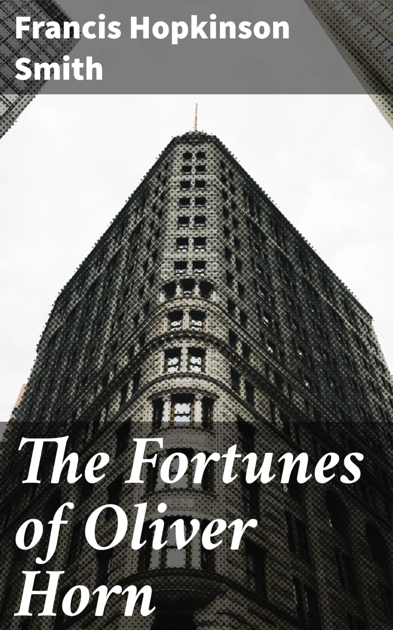 Portada: The Fortunes of Oliver Horn