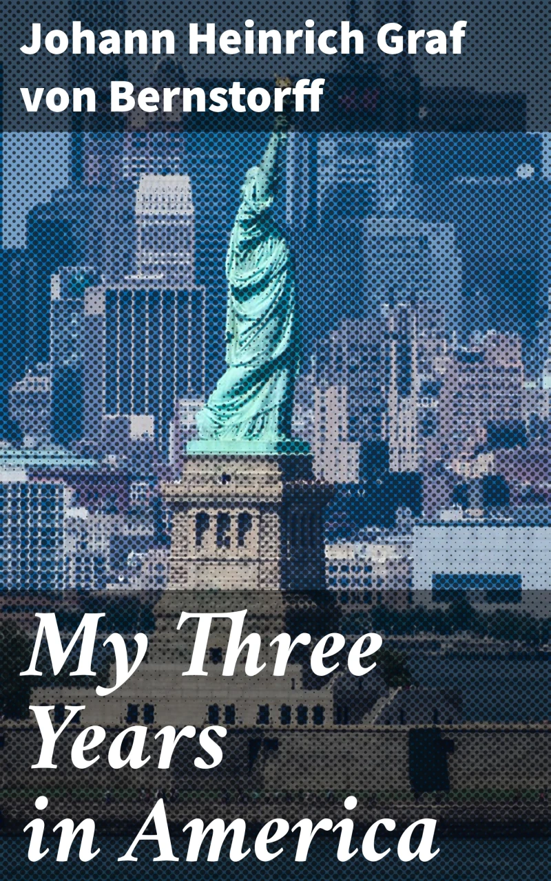 Portada: My Three Years in America