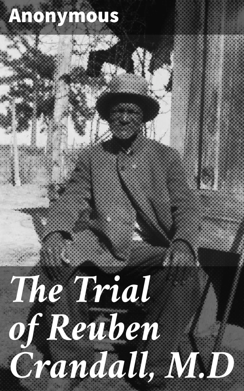 Portada: The Trial of Reuben Crandall, M.D