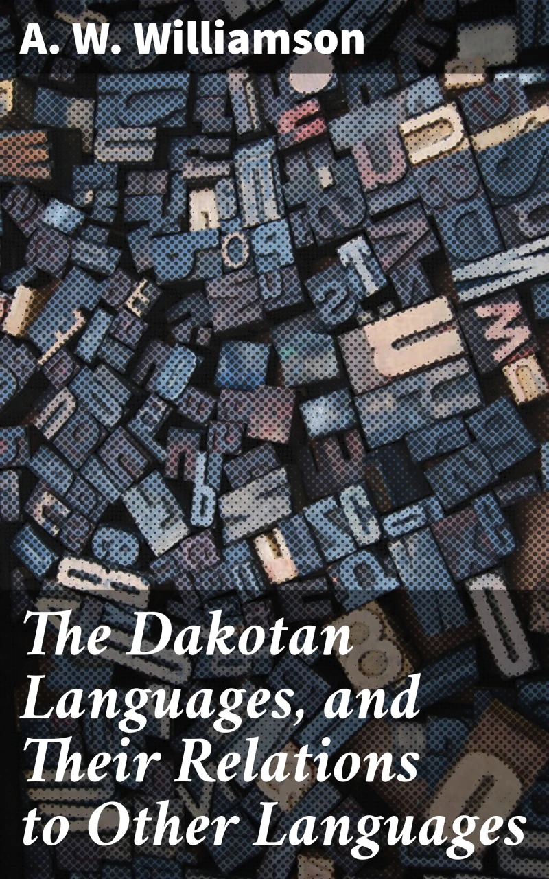 Portada: The Dakotan Languages, and Their Relations to Other Languages