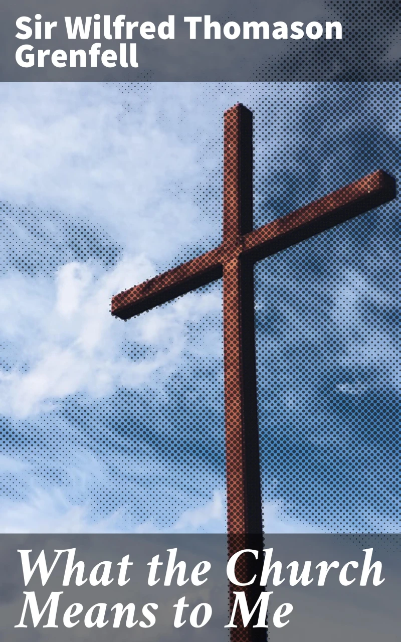 Portada: What the Church Means to Me
