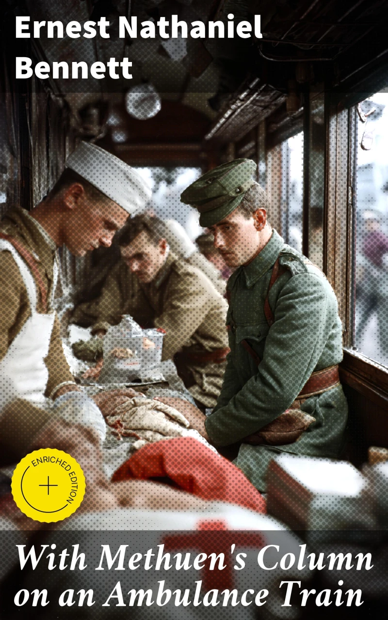 Portada: With Methuen's Column on an Ambulance Train