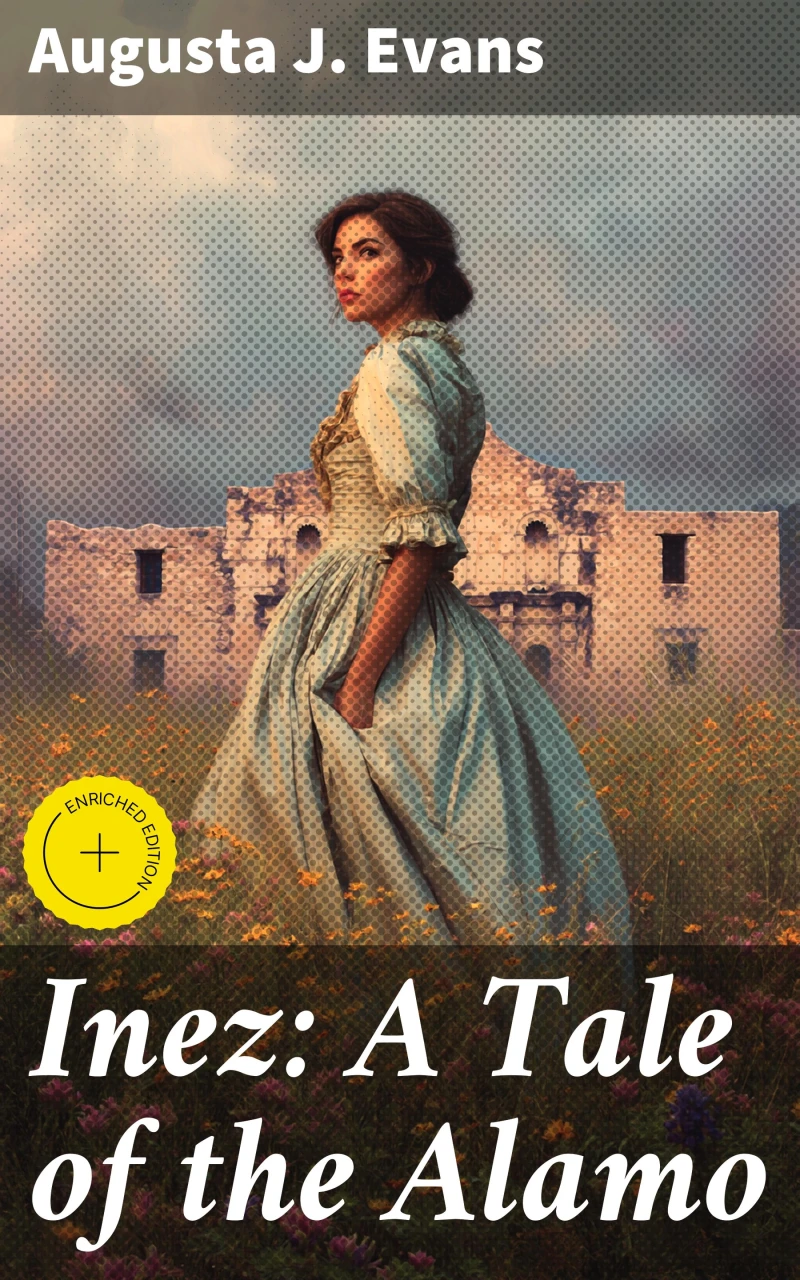 Portada: Inez: A Tale of the Alamo