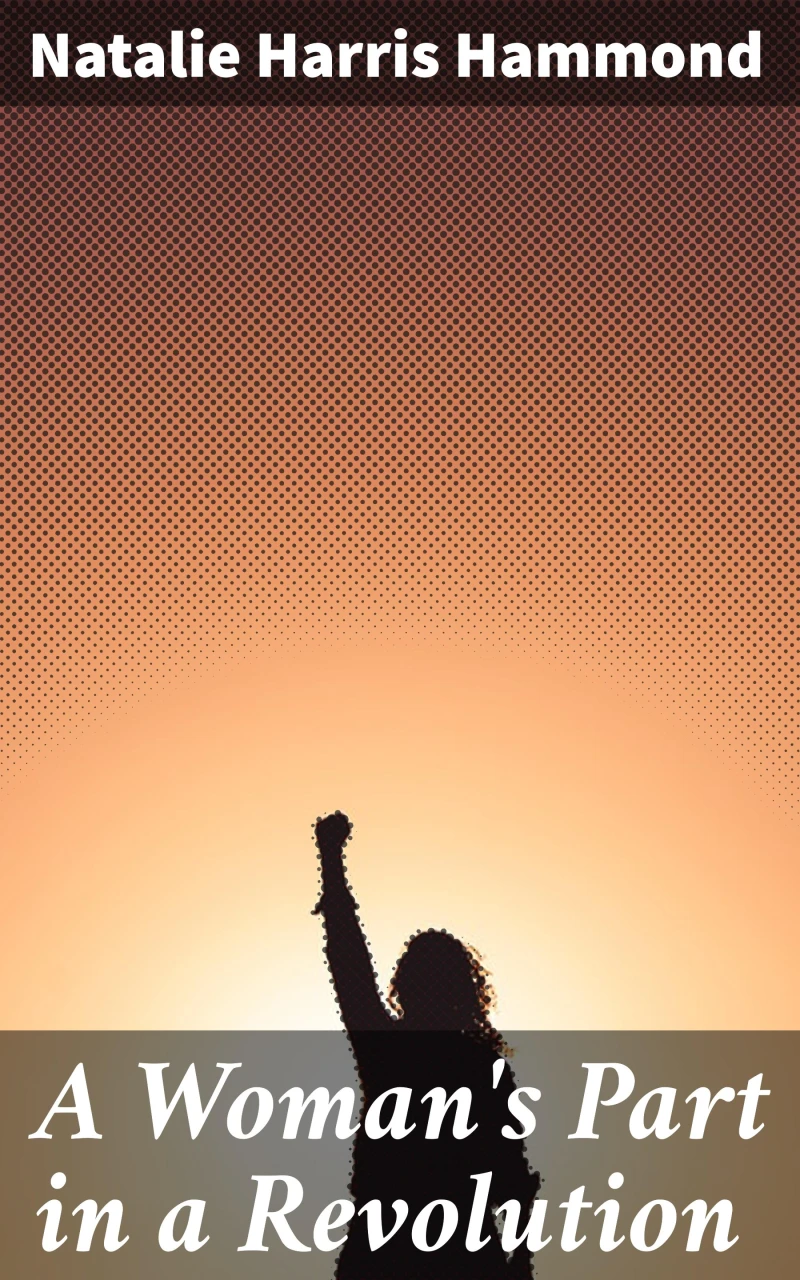 Portada: A Woman's Part in a Revolution