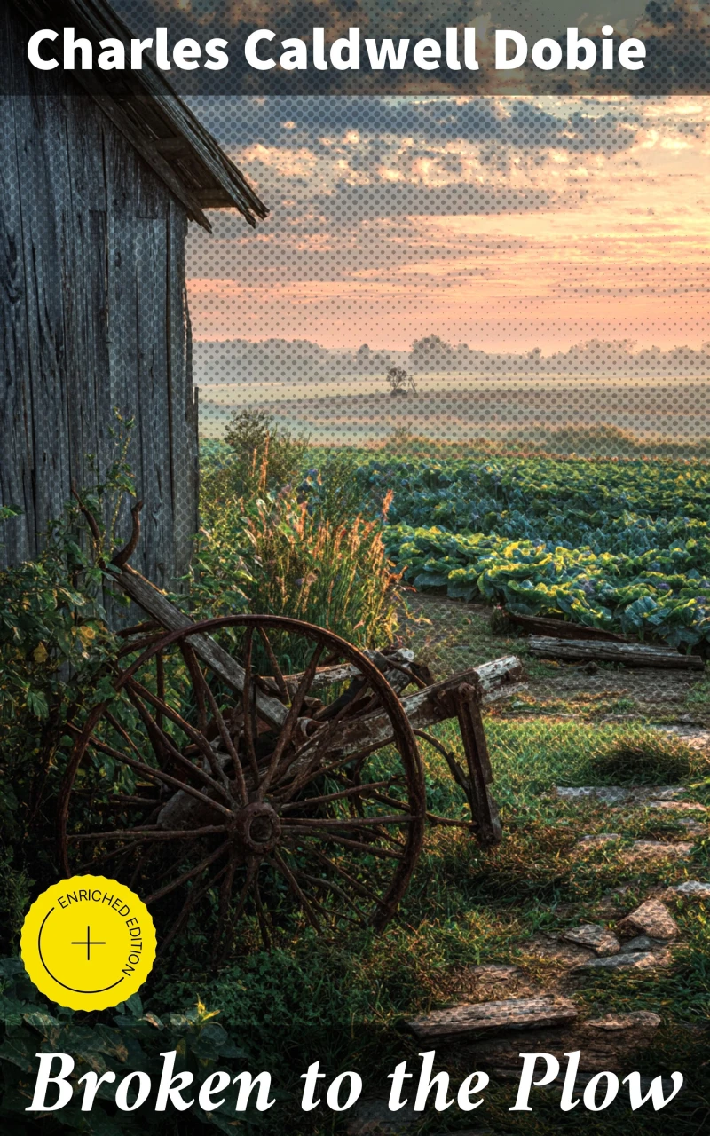 Portada: Broken to the Plow