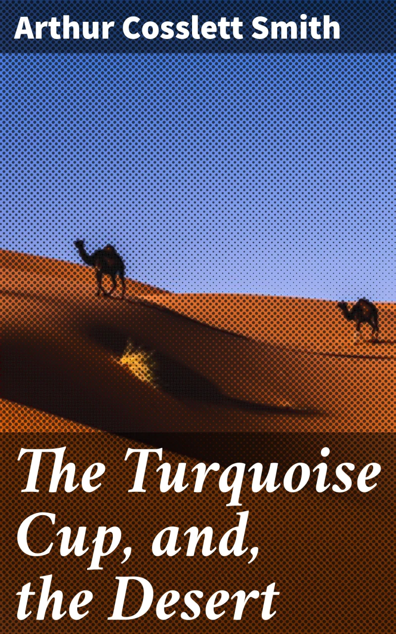 Portada: The Turquoise Cup, and, the Desert