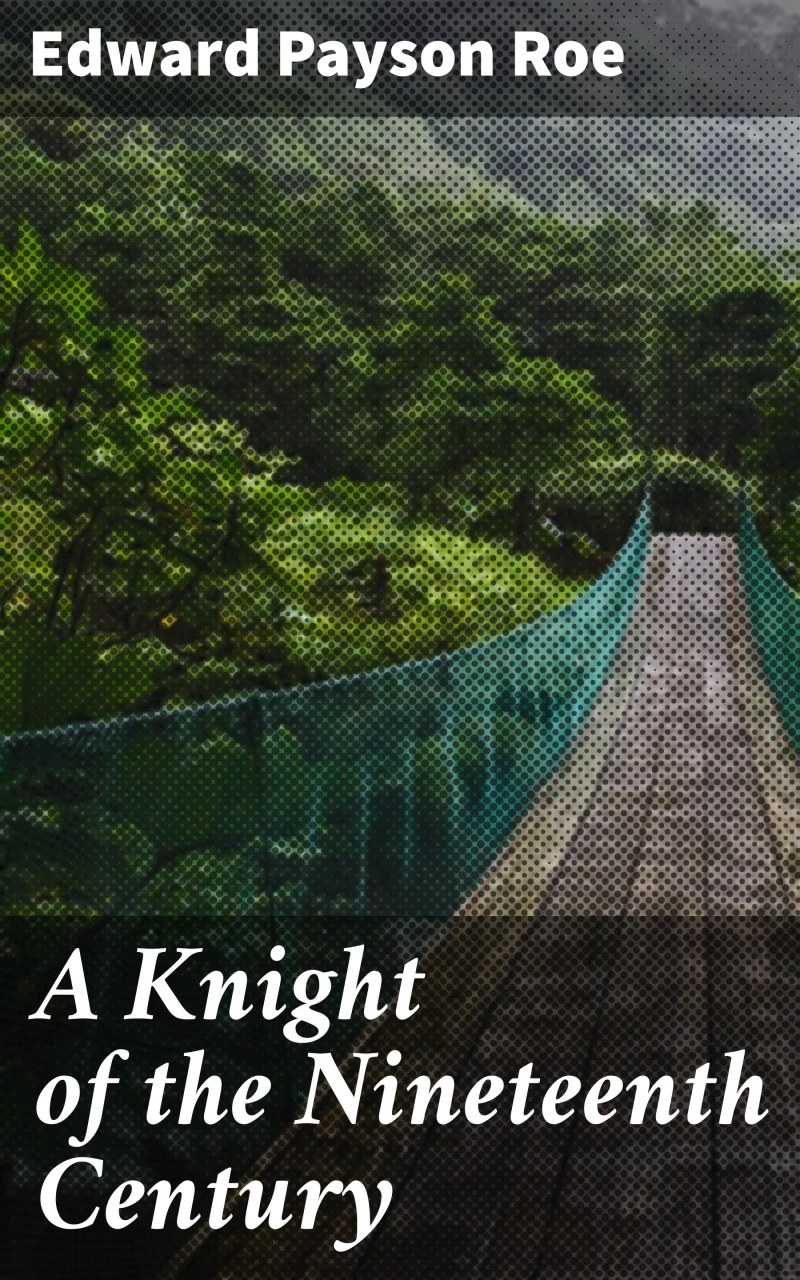 Portada: A Knight of the Nineteenth Century
