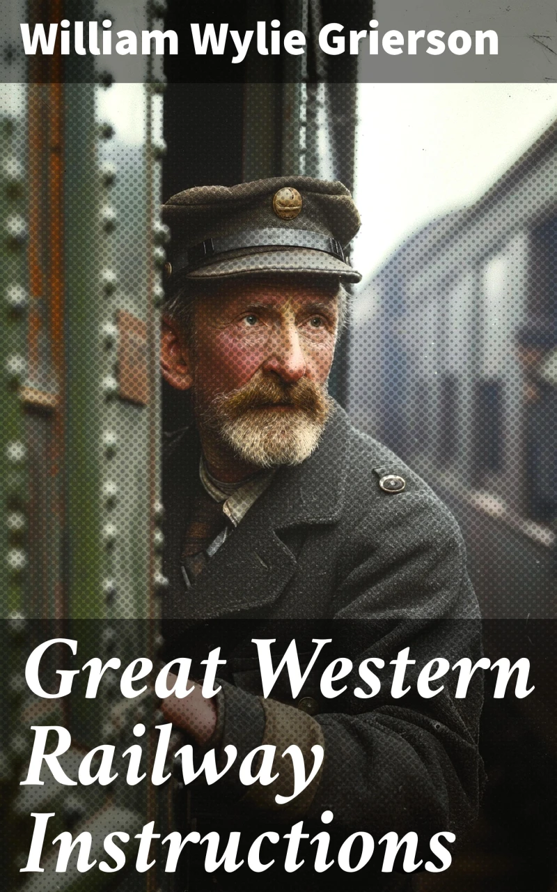 Portada: Great Western Railway Instructions