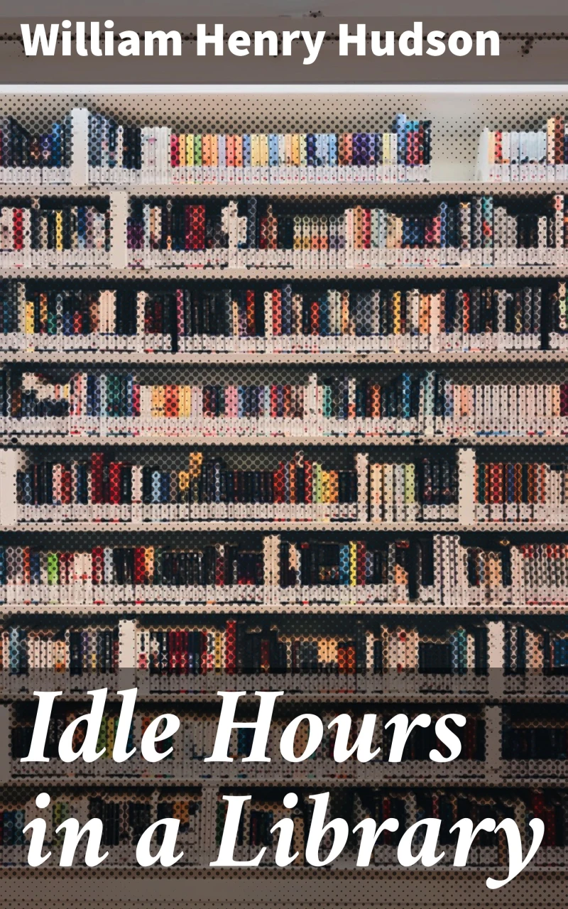 Portada: Idle Hours in a Library