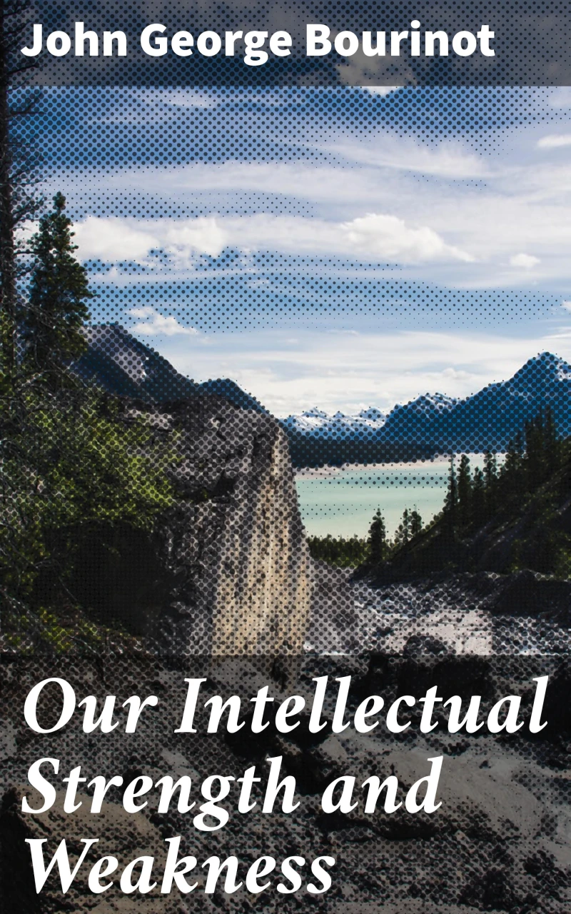 Portada: Our Intellectual Strength and Weakness
