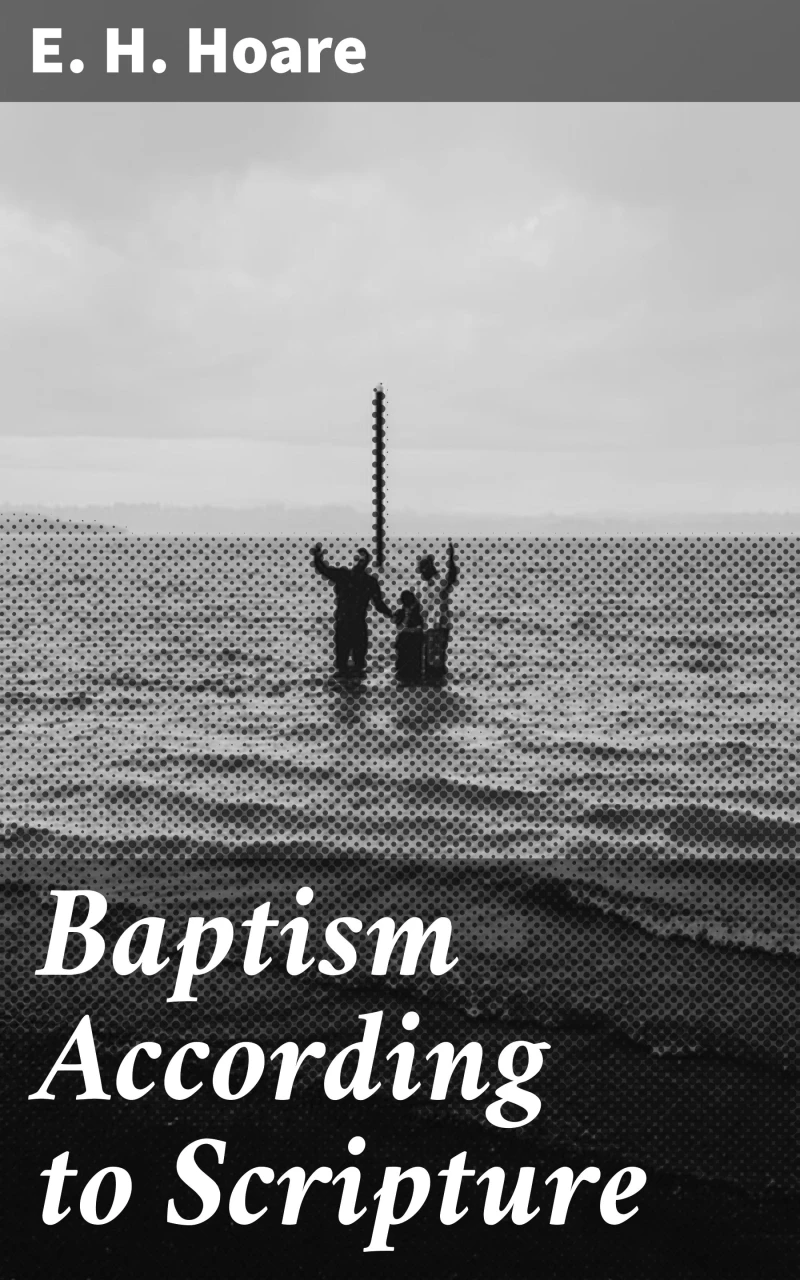 Portada: Baptism According to Scripture