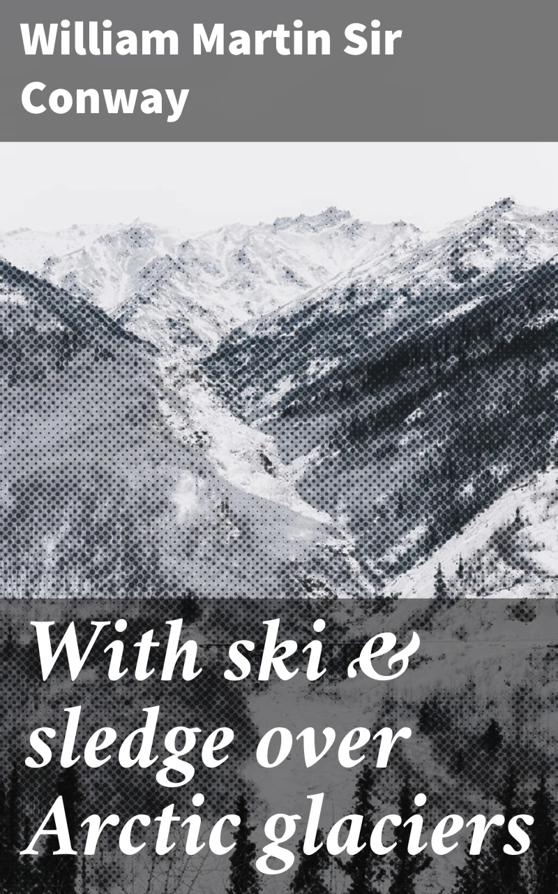 Portada: With ski & sledge over Arctic glaciers