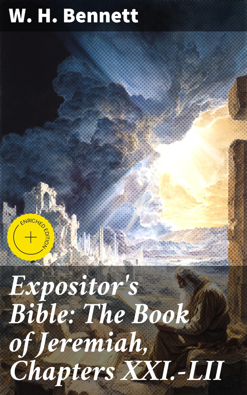 Portada: Expositor's Bible: The Book of Jeremiah, Chapters XXI.-LII