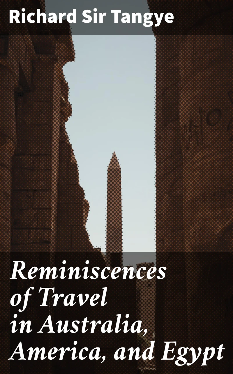 Portada: Reminiscences of Travel in Australia, America, and Egypt