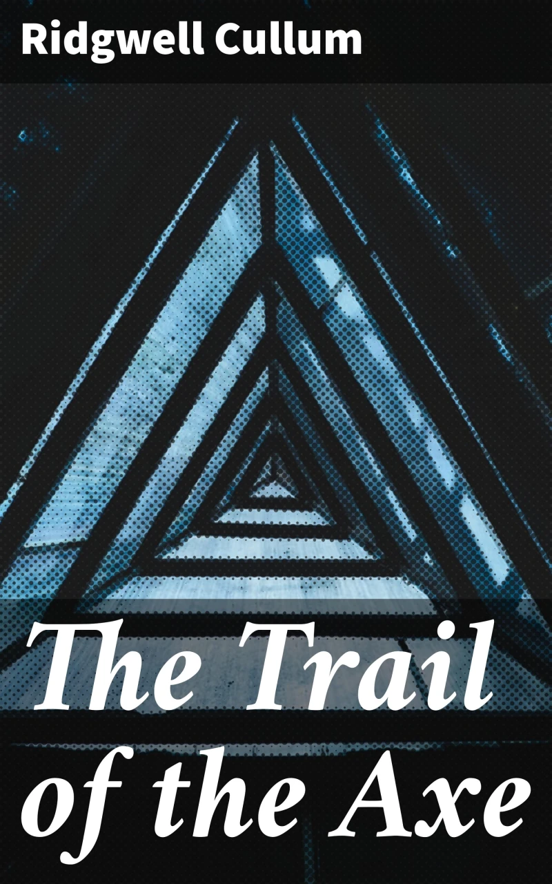 Portada: The Trail of the Axe
