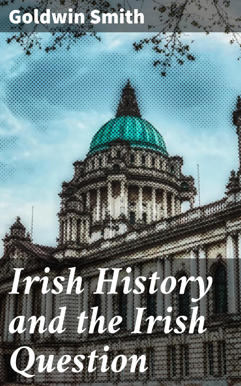 Portada: Irish History and the Irish Question