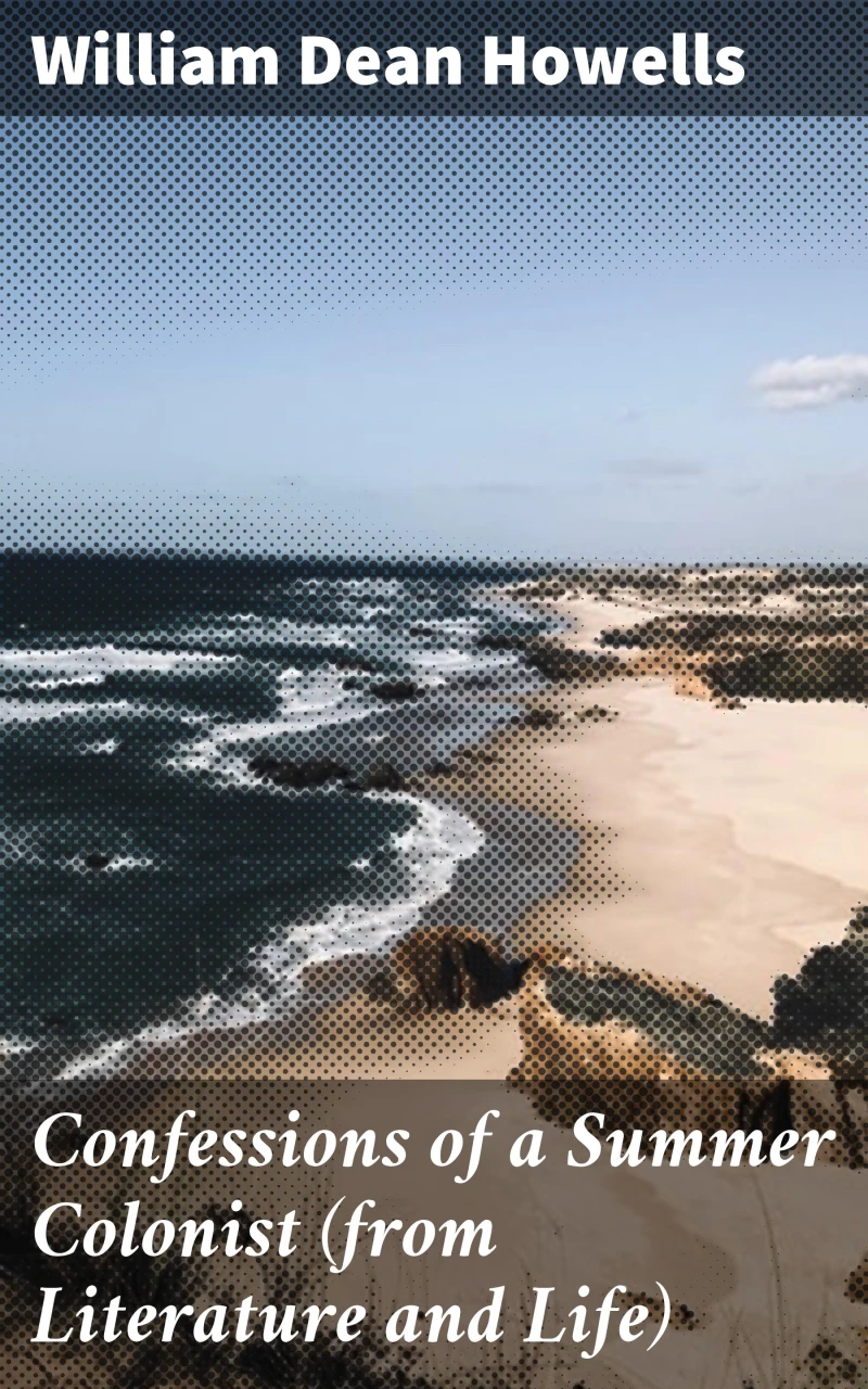 Portada: Confessions of a Summer Colonist (from Literature and Life)