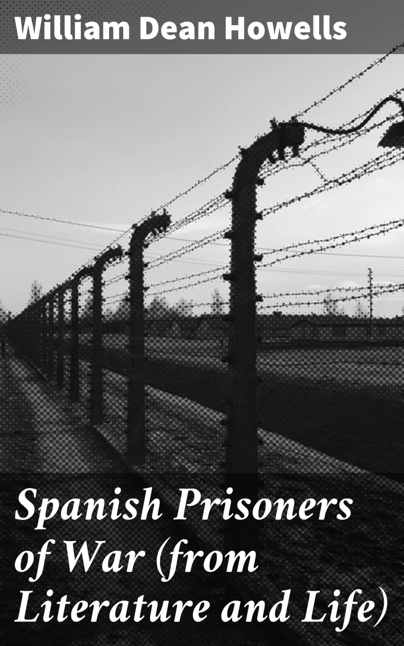 Portada: Spanish Prisoners of War (from Literature and Life)